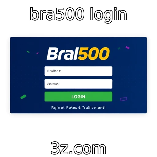 bra500 login Como o Bra500 está revolucionando o mercado de apostas online